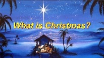 क्रिसमस क्या है?